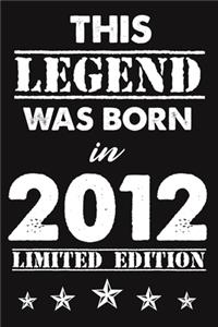 This Legend Was Born In 2012