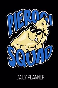 Pierogi Squad Daily Planner