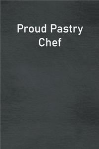 Proud Pastry Chef