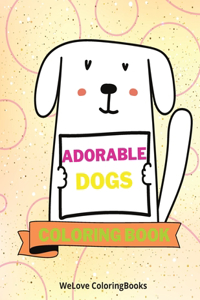 Adorable Dogs Coloring Book