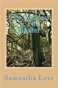 The Goddess & The Hunter