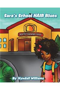 Sara's School Hair Blues