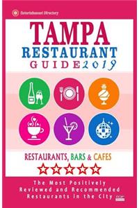 Tampa Restaurant Guide 2019