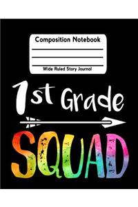 1st Grade Squad