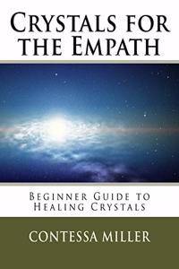 Crystals for the Empath