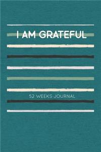 I Am Grateful