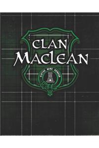 Clan MacLean: Scottish Tartan Family Crest - Blank Lined Composition Notebook with Soft Matte Cover