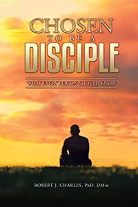 Chosen to be a Disciple