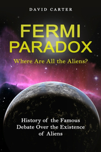 Fermi Paradox