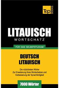 Litauischer Wortschatz für das Selbststudium - 7000 Wörter