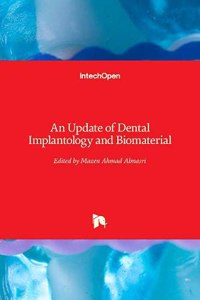 Update of Dental Implantology and Biomaterial
