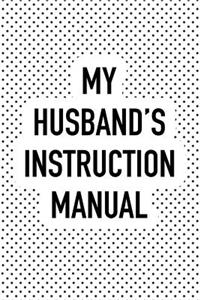 My Husband's Instruction Manual