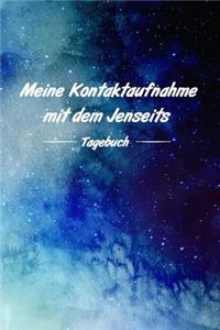 Meine Kontaktaufnahme Mit Dem Jenseits Tagebuch