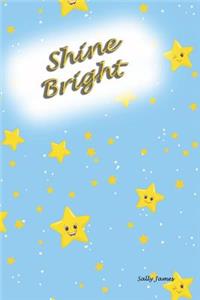Shine Bright