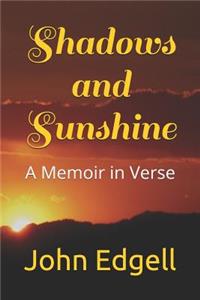 Shadows and Sunshine