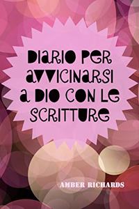Diario per Avvicinarsi a Dio con le Scritture