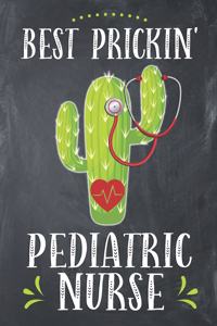 Best Prickin' Pediatric Nurse