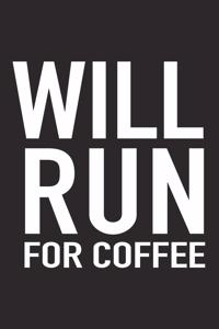 Will Run for Coffee