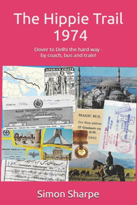 Hippie Trail - 1974