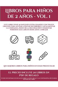 Los mejores libros para niños en edad preescolar (Libros para niños de 2 años - Vol. 1)