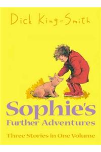 Sophie's Further Adventures