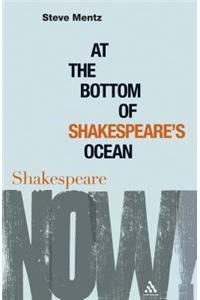 At the Bottom of Shakespeare's Ocean