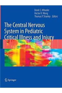 Central Nervous System in Pediatric Critical Illness and Injury