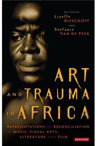 Art and Trauma in Africa