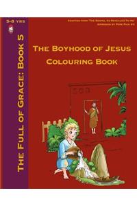 Boyhood of Jesus Colouring Book