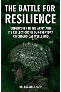 The Battle For Resilience