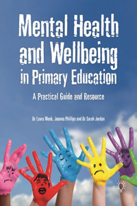 Mental Health and Wellbeing in Primary Education