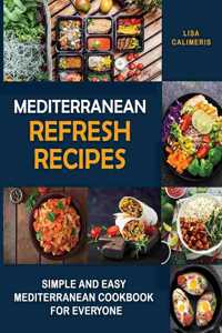 Mediterranean Refresh Recipes