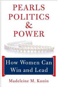 Pearls, Politics, and Power