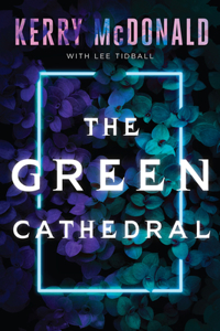 Green Cathedral