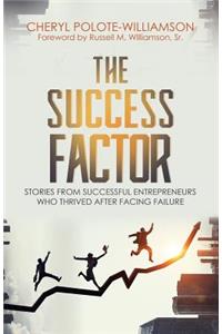 The Success Factor