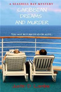 Caribbean Dreams and Murder