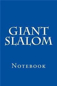Giant Slalom