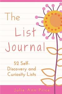 The List Journal: 52 Self-Discovery and Curiosity Lists