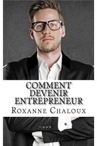 Comment devenir entrepreneur