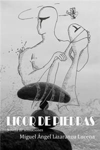 Licor de piedras