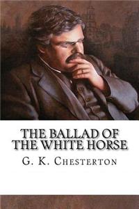 The Ballad of the White Horse