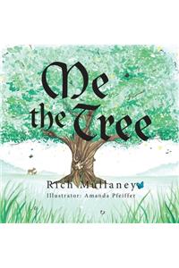Me the Tree