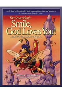 Snugeldorfs, Smile God Loves You