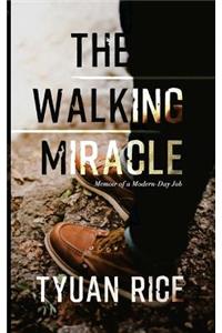 Walking Miracle