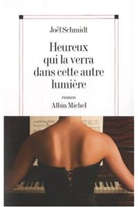 Heureux Qui La Verra Dans Cette Autre Lumiere