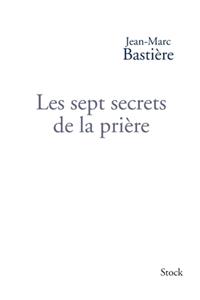 Les Sept Secrets de la Priere