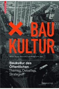 Baukultur des Öffentlichen