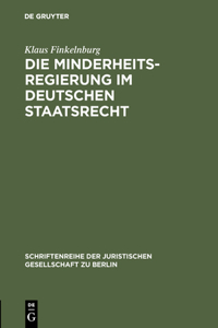 Minderheitsregierung im deutschen Staatsrecht