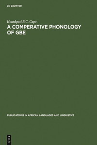 Comparative Phonology of Gbe