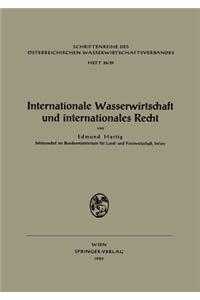 Internationale Wasserwirtschaft Und Internationales Recht